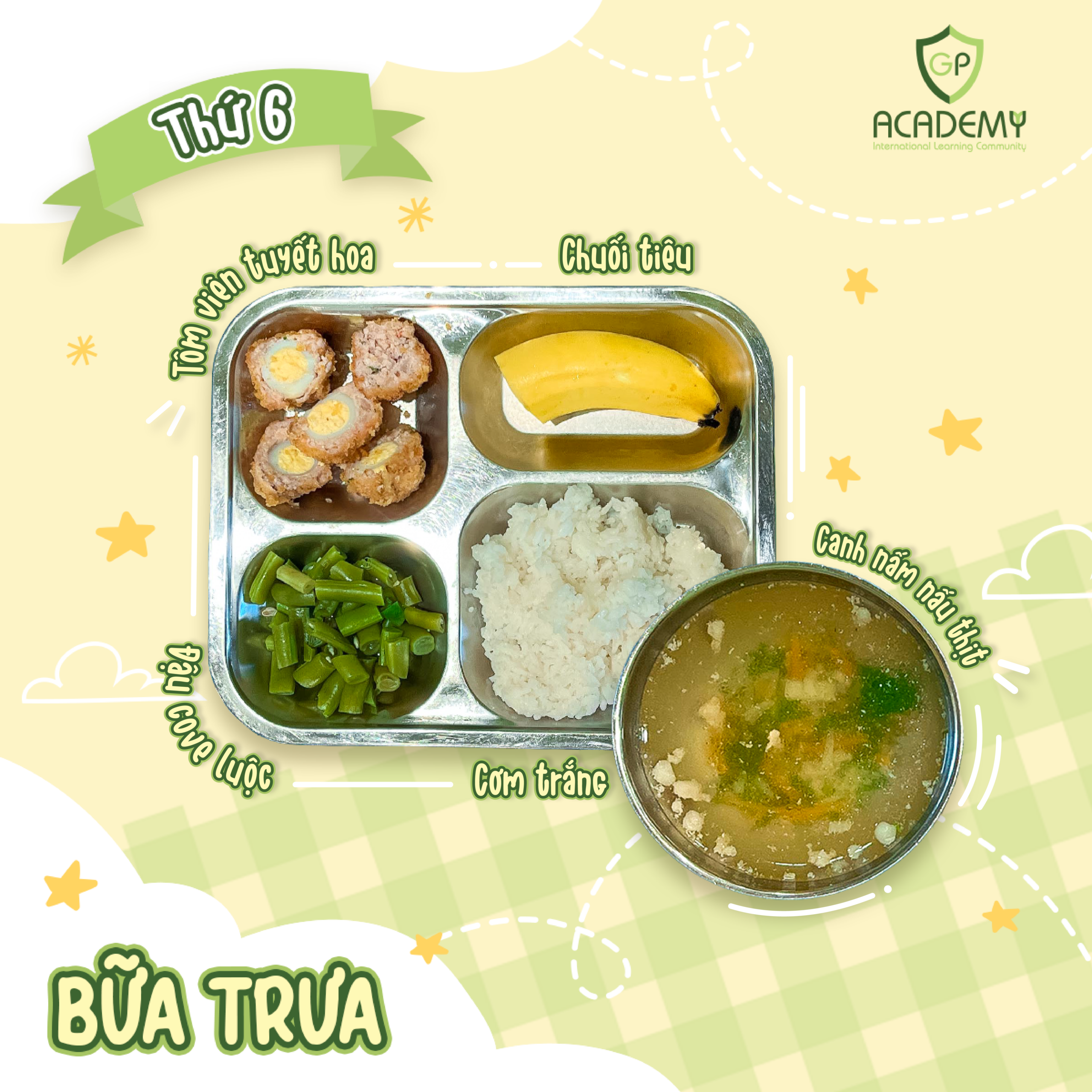 Một suất ăn trưa đủ chất của nhóm lớp Kindergarten tại GPA.